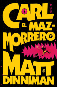 Carlo el mazmorrero Matt Dinniman