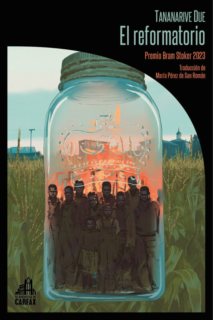 El reformatorio Tananarive Due La biblioteca de Carfax