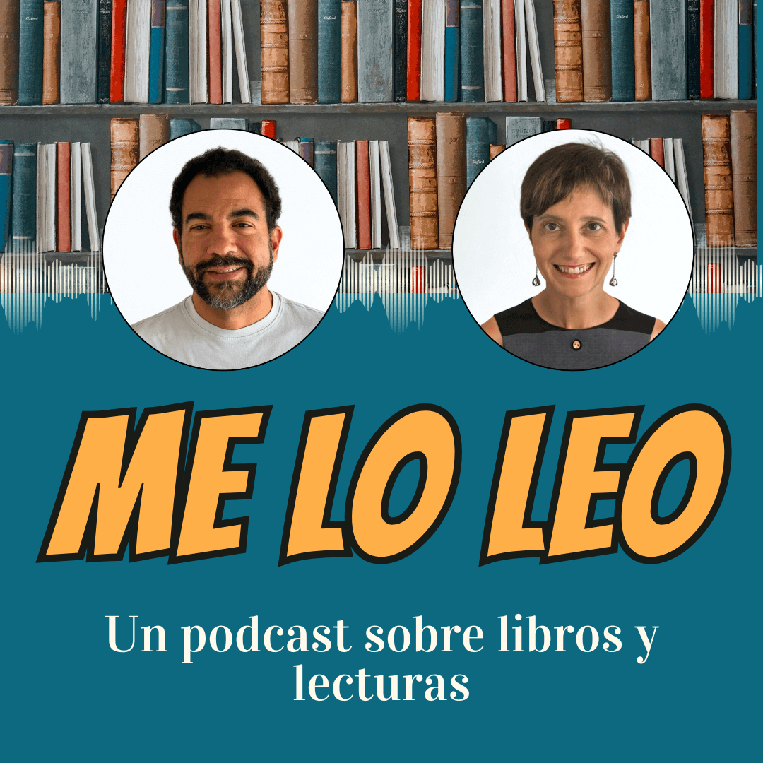 Me lo leo , un podcast sobre libros y lecturas