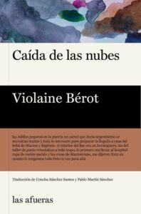 Caida de las nuebes de Violaine Berot